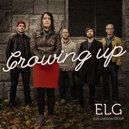 Elin Larsson - Growing Up