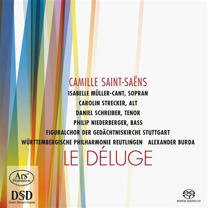 Burda Alexander / Württemb.Ph.Reutlingen & Camille Saint-Saëns (1835-1921) - Le Déluge / Danse Bacchanal / + (SACD)