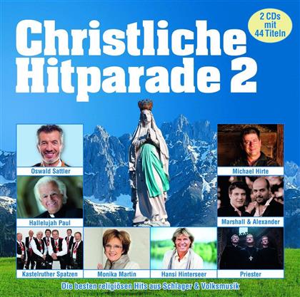 Christliche Hitparade - Vol. 2 (2 CDs)