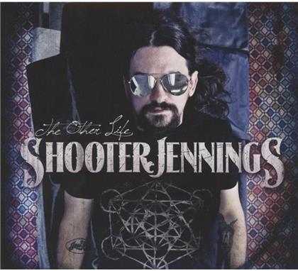 Shooter Jennings - Other Life