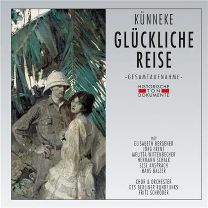 Stephan Wilhelm & Eduard Künnecke - Glückliche Reise