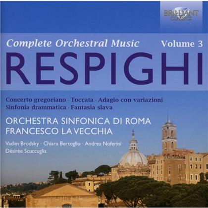 Ottorino Respighi (1879-1936), Francesco La Vecchia, Vadim Brodsky, Andrea Noferini & Chiara Bertoglio - Orchesterwerke 3 - Complete Orchestral Music Vol. 3 (2 CDs)