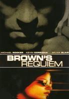 Brown's requiem