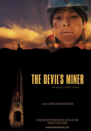 The Devil's Miner - Der Berg des Teufels