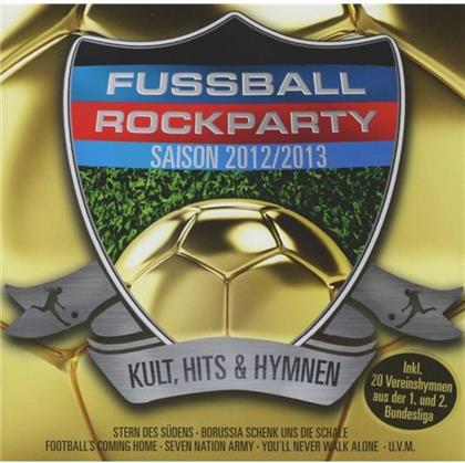Fussball Rockparty-Saison 2012 (2 CDs)