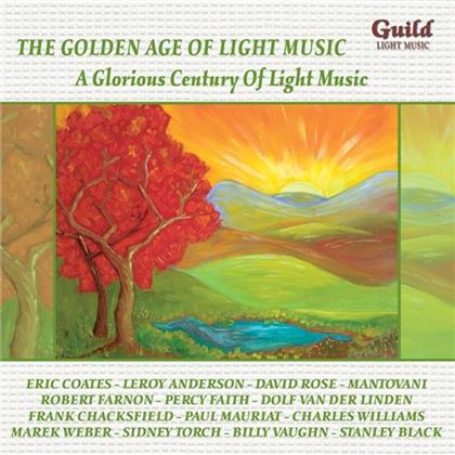 Kern / Duke / Goodwin / Styne / + - Golden Age of Light Music - A Glorious Century Of Light Music