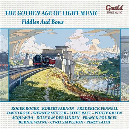 Deltour / Romberg / Fields / + - Golden Age of Light Music - Fiddles And Bows