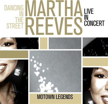 Martha Reeves - Dancing In The Street - Live