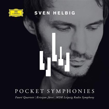 Sven Helbig, Kristjan Järvi, Faure Quartett & Sven Helbig - Pocket Symphonies