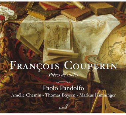 Paolo Pandolfo, Amelie Chemin, Thomas Boysen, François Couperin Le Grand (1668-1733) & Markus Hünniger - Werke Für Viola - Pieces de Violes