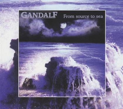 Gandalf - From Source To Sea (Neuauflage)