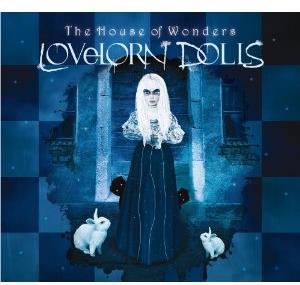 Lovelorn Dolls - House Of Wonders (Limited Edition, 2 CDs)