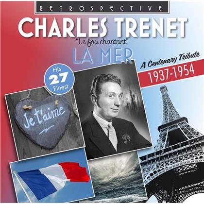 Charles Trenet - La Mer, Je Chante, Y'a De La J