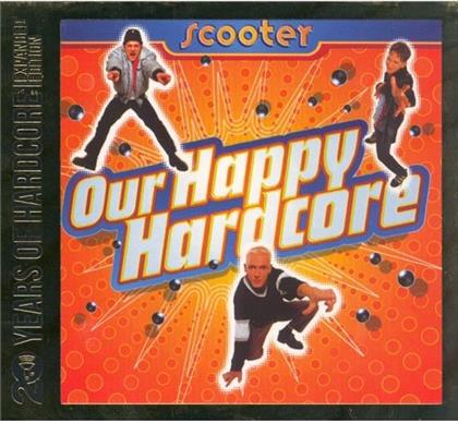 Scooter - Our Happy Hardcore (20 Years Of Hardcore - Expanded Edition, Remastered, 2 CDs)