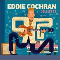 Eddie Cochran - Collector