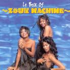 Zouk Machine - Le Best Of