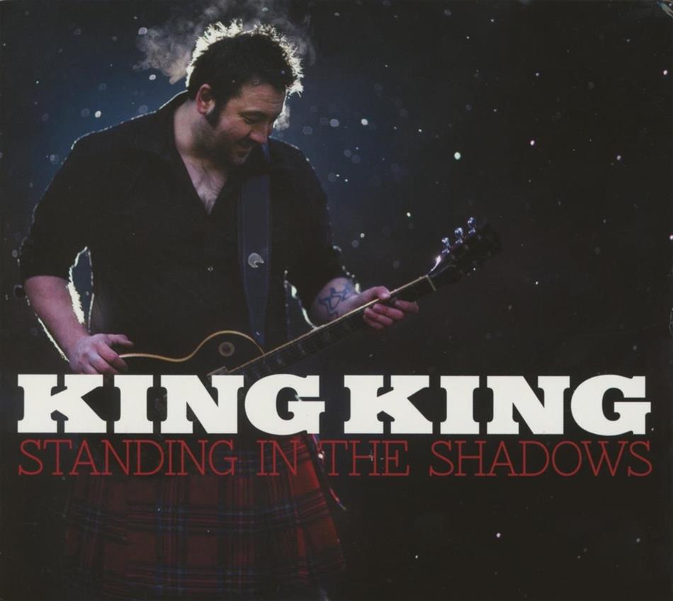 King King - Standing In The Shadows