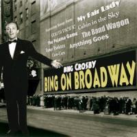 Bing Crosby - Bing On Broadway (New Version)