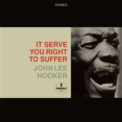John Lee Hooker - It Serves You Right To Suffer (SACD)