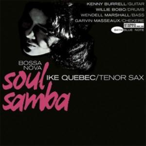 Ike Quebec - Bossa Nova Soul Samba (SACD)