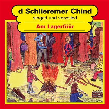 D'Schlieremer Chind - Am Lagerfüür