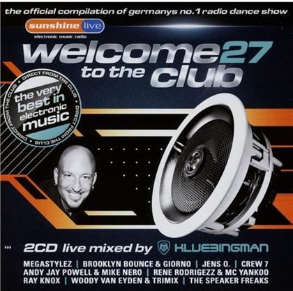 Welcome To The Club - Vol.27 (2 CDs)