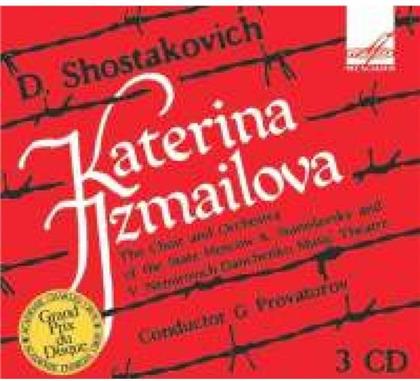 Provatorov / Stanislavsky Music Theatre & Dimitri Schostakowitsch (1906-1975) - Katerina Izmailova (3 CDs)