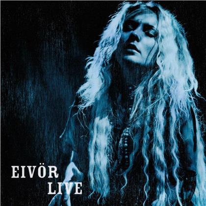 Eivor (Eivør Pálsdóttir) - Live