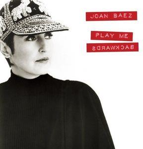 Joan Baez - Play Me Backwards (New Version, 2 CDs)