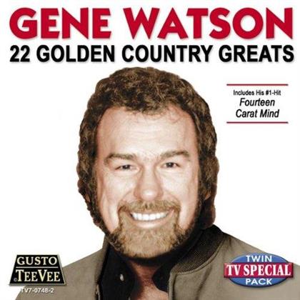 Gene Watson - 22 Golden Country Greats