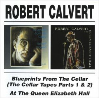 Robert Calvert - Blueprints From The.. (2 CDs)