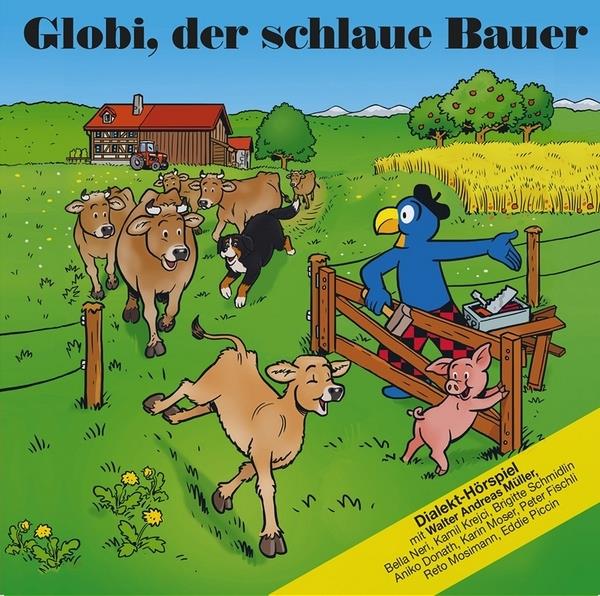 Globi - Der Schlaue Bauer