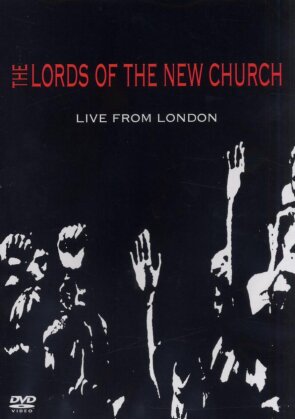 Lords Of The New Church - Live from London