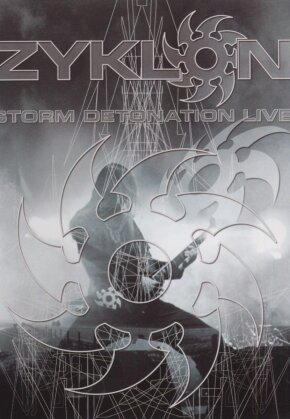 Zyklon - Storm Detonation - Live