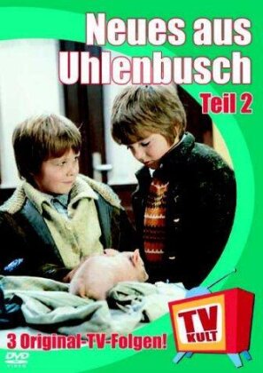 Neues aus Uhlenbusch - Teil 2
