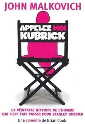 Appelez moi Kubrick (2005)