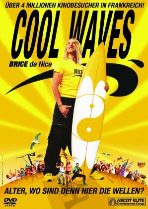Cool Waves - Brice de Nice (2005)
