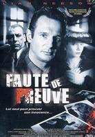 Faute de preuve - Under suspicion (1992)
