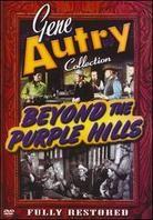 Beyond the purple hills - Gene Autry Collection