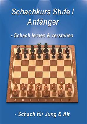 Schachkurs - Stufe 1 - Anfänger
