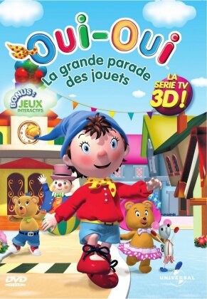 Oui-Oui - Et la grande parade des jouets