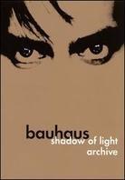 Bauhaus - Shadow of light / Archive