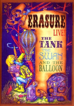Erasure - The tank, the swan and the balloon (2 DVDs)