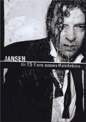 Jansen - Für 10 Euro nasses Hundekino