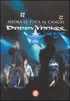 Daddy Yankee - Aahora le toca al cangri - Live