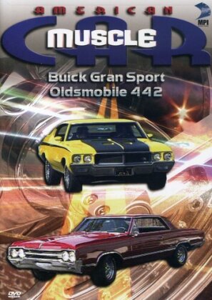 American Muscle Car - Buick Gran Sport & Oldsmobile 442
