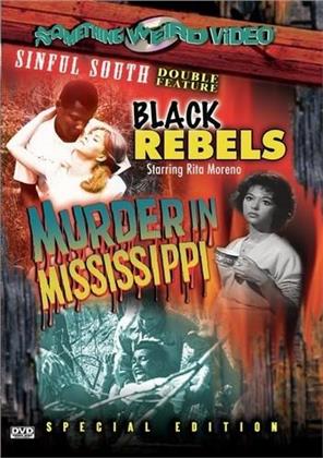 Black rebels / Murder in Mississippi (Special Edition)