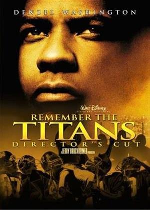 Remember the Titans (2000) (Director's Cut, Unrated)