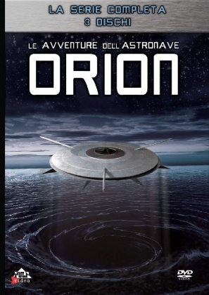 Le avventure dell'astronave Orion - La Serie Completa (3 DVDs)