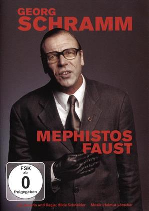 Georg Schramm - Mephistos Faust